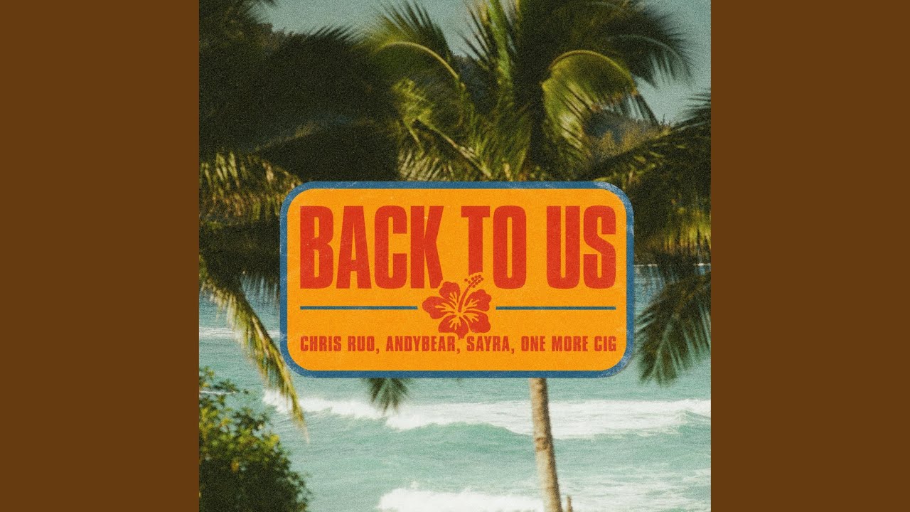 Watch Back To Us on YouTube Watch Back To Us on YouTube