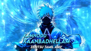 Kakashi x kannodu kaanbadhellam remix [ Tamil AMV/EDIT ]💙💥