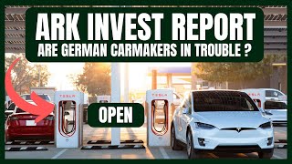 ARK Invest Report - Are German Carmakers in trouble?