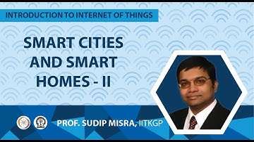 SMART CITIES AND SMART HOMES- II