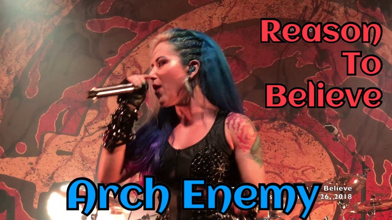 Arch Enemy Reason To Believe Turbinenhalle Oberhausen Germany 18 01 26 Live 4k Youtube