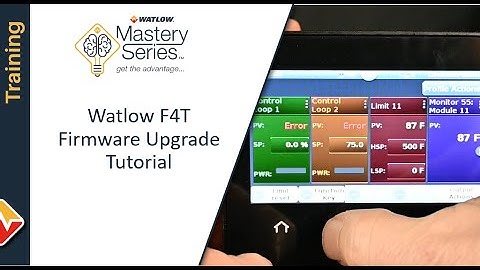 Watlow Mastery Series F4T Firmware upgrade Tutorial