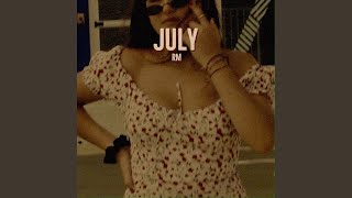 Video thumbnail of "RM - July"