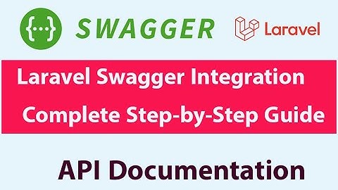 Laravel Swagger Integration: Complete Step-by-Step Guide With Example #swagger #laravel
