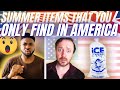 🇬🇧BRIT Reacts To SUMMER ITEMS YOU ONLY FIND IN AMERICA!