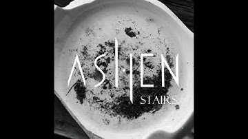 Ashen - Stairs [Full Album]