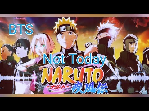 أغنية BTS Not Today مترجمة على انمي ناروتو 