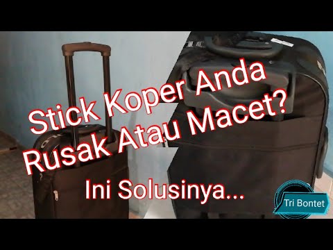 Cara Perbaiki Koper Yang Macet Atau Rusak