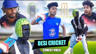Desi Cricket 1//The Comedy // Suraj Rox// Ki_