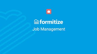 Formitize Job Management screenshot 3