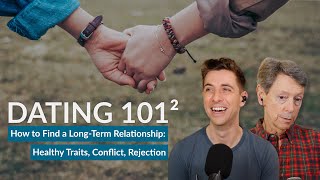 Finding (and Keeping) Your Ideal Relationship | Dr. Rick Hanson, Being Well Podcast