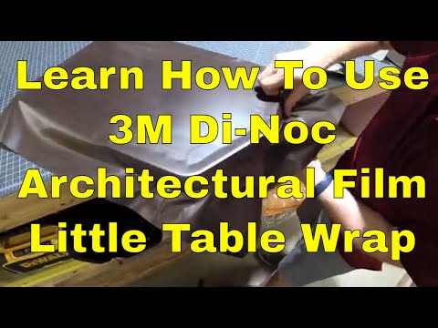 Learn How To Use 3M Di-Noc Architectural Film Little Table Wrap.