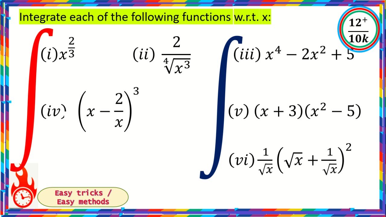 12+ No.:Integrals: (iii) x^4-2x^2+5 (iv) (x-2/x)^3 (v) (x+3)(x^2-5) (vi ...