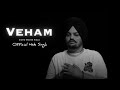 Veham   sidhu moose wala   audio song   new song   official hsk singh