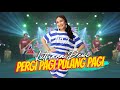 Lutfiana Dewi - Pergi Pagi Pulang Pagi (Official Music Video ANEKA SAFARI)