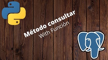 Python - PostgreSQL [Método de consultar with Función]