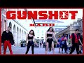 [KPOP IN PUBLIC LONDON] GUNSHOT (건샷) DANCE COVER FT. UJJN | Lexie Marie