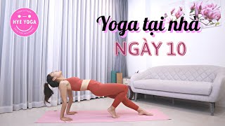 Yoga Tại Nhà | Ngày 10 | Hye Yoga