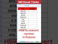how to convert number in rupees | MS Excel Tricks | MS Excel Tips | shorts | viral videos | excel