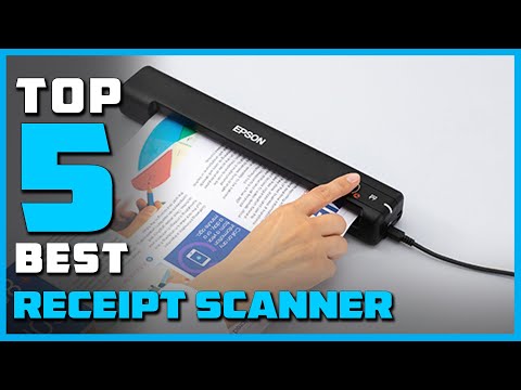 Best Receipt Scanner in 2022 - Top 5 Receipt Scanner Review