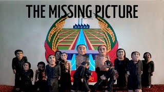 L'image manquante (The Missing Picture), Rithy Panh, 2013.