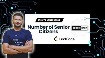 2678. Number of Senior Citizens | LeetCode | TUTORIAL - 53 | DSA PLAYLIST