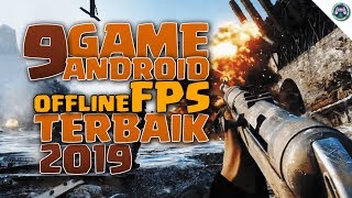 9 Game Android FPS OFFLINE Terbaik 2019 screenshot 4