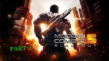 Modern Combat 5: Blackout Android Mobile Game Play Part-1 : Chapter -1:Rinnoji Temple Awakening