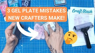 Avoid These 3 Beginner Gel Plate Printing MISTAKES!