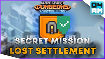 How To UNLOCK LOST SETTLEMENT New SECRET Mission in Minecraft Dungeons: Creeping Winter DLC
