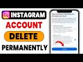 Instagram Account Delete Kaise Kare Permanently | How To Delete Instagram Account Permanently 2025