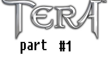 TERA *Gunner* Gameplay (Part 1):  Island of Dawn/Tutorial Area (Part 1)