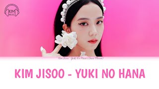 JISOO - YUKI NO HANA (snow flower) Easy lyrics   audio spectrum [ROM/ENG]