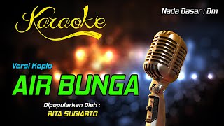 Karaoke AIR BUNGA - Rita Sugiarto