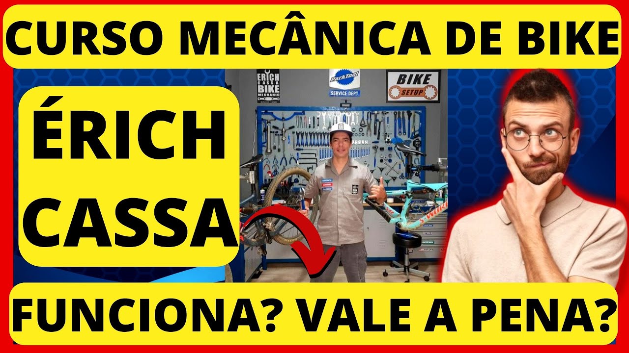 Curso Mecânica de Bike, Curso Erich Cassa Bike Mechanic, Curso Bike