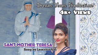 New Konkani Song 2021 SANT MOTHER TERESA Song by Leocritia Vas