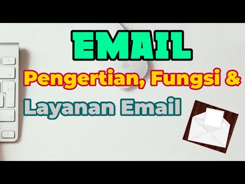 Video: Apa kegunaan email?