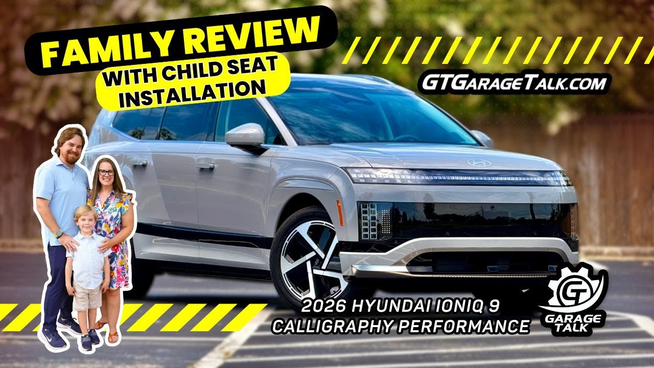 2026 Hyundai IONIQ 9 Calligraphy Performance // Family Review with Child Seat Installation