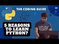 5 Reasons To Learn Python ? | Useful Facts About Python | Python Tutorials For Beginners