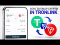 How to Swap Crypto in TronLink (Beginner-Friendly Tron Guide)