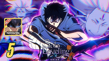 SOLO LEVELING : ARISE | Gameplay Walkthrough | Part - 5  ( Android, ios )