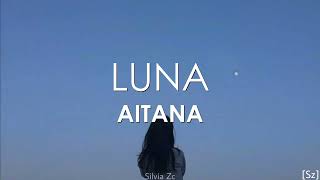 Aitana - Luna (Letra)