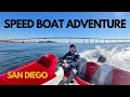 Speed boat adventures  san diego travel 