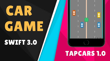 iOS Swift Game Tutorial - Part 1 : Make Car Game using Spritekit