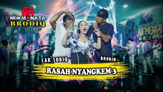 BRODIQ ( BRODIN & CAK SODIQ ) - RASAH NYANGKEM 3 | NEW MONATA