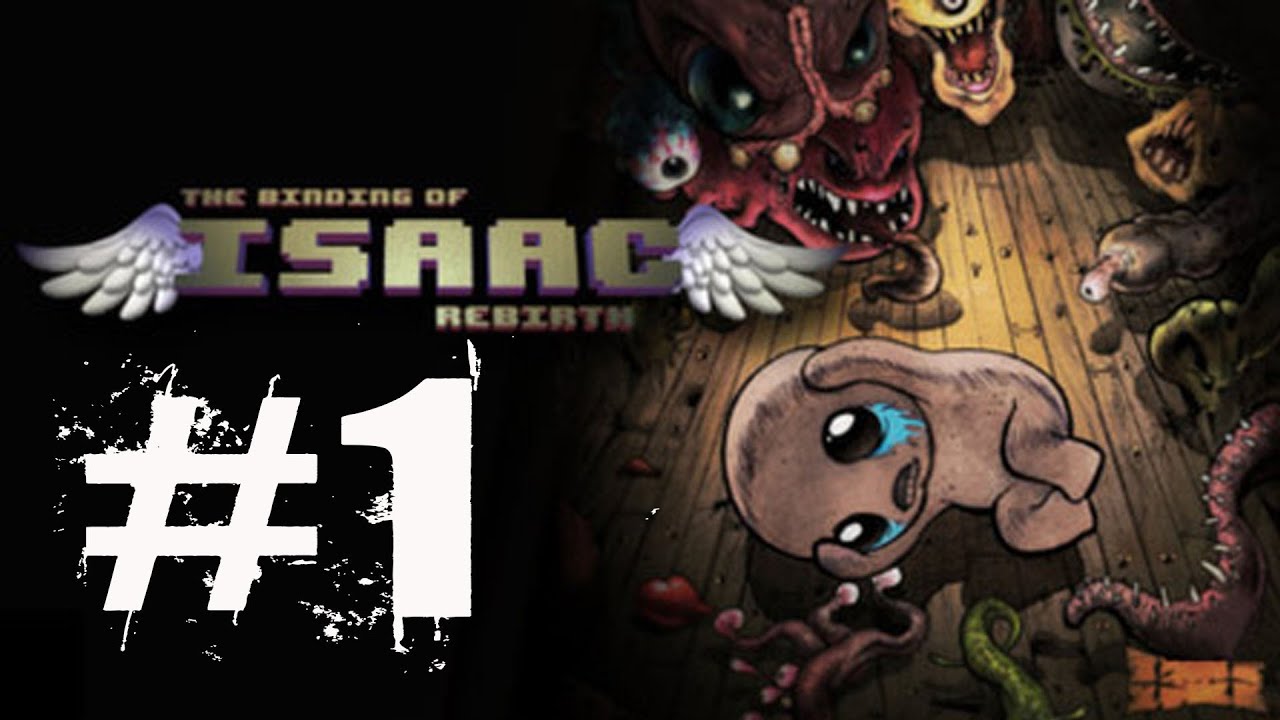 The Binding Isaac Rebirth Walkthrough Part 1 Gameplay Lets Play YouTube the-binding-isaac-rebirth-walkthrough-part-1-gameplay-lets-play-youtube