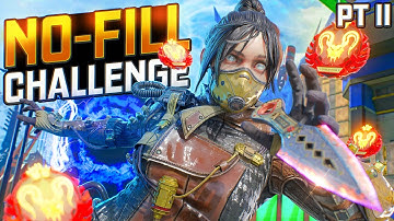 THE NO-FILL RANKED CHALLENGE PART 2