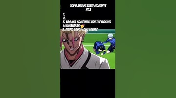 Shidou top 5 zesty moments pt.2 #bluelock #shorts