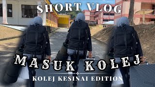 UiTM ARAU, VLOG MASUK KOLEJ : Kesinai 1 Edition🧚🏼‍♀️