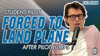 How Lunchbox Can Win the Lottery & Student Pilot Forced to Land Plane After Pilot Jumps